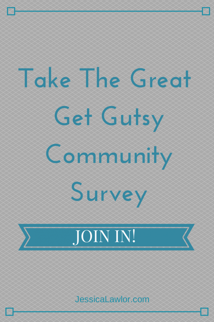 get gutsy community survey- Jessica Lawlor