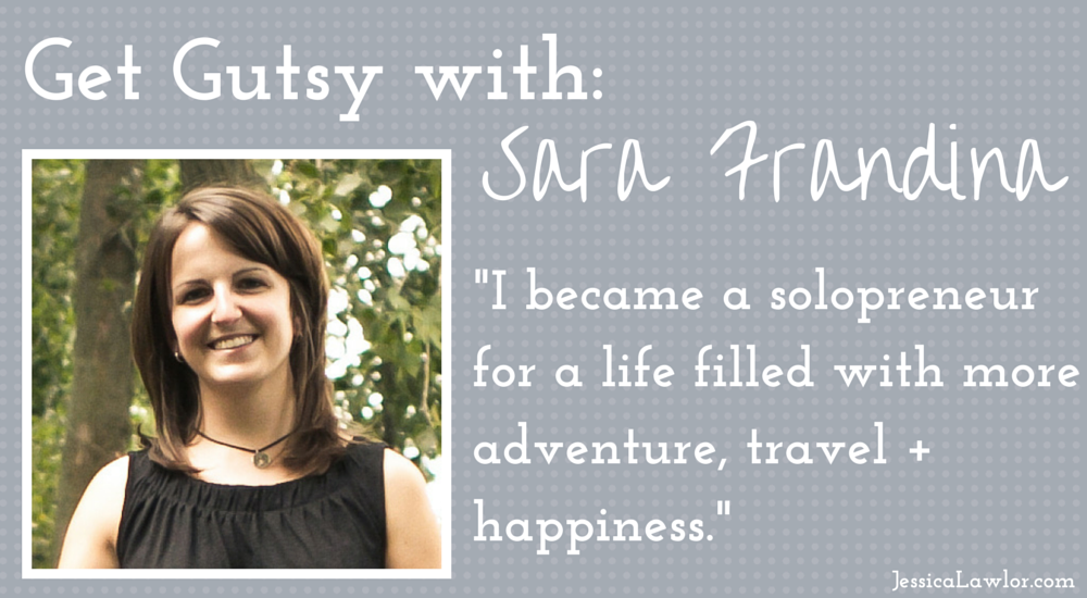 Get Gutsy with Sara Frandina