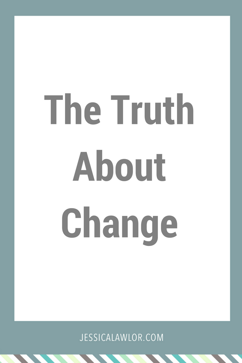 Here's the truth about change: it can happen gradually & suddenly, it can be both joyful & painful, and it can crack us open in all the best & worst ways.