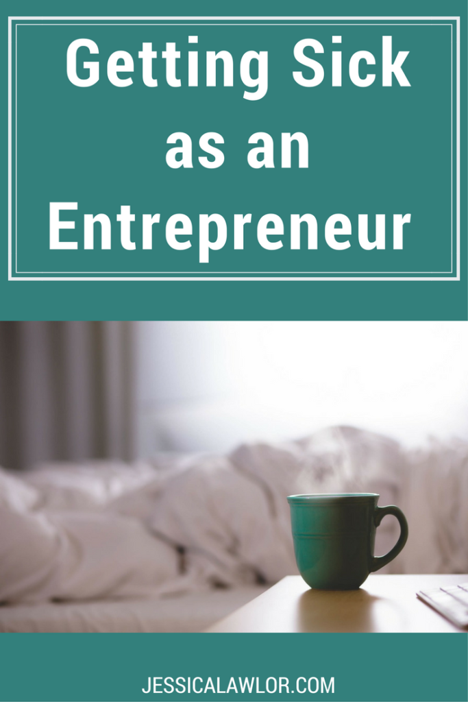 Getting sick as an entrepreneur is the absolute worst, but it's a reality all business owners need to face. 