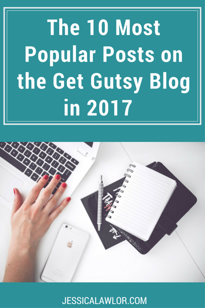 Did you read the Get Gutsy blog in 2017? If so, please take this community survey and check out the top 10 posts published this year.